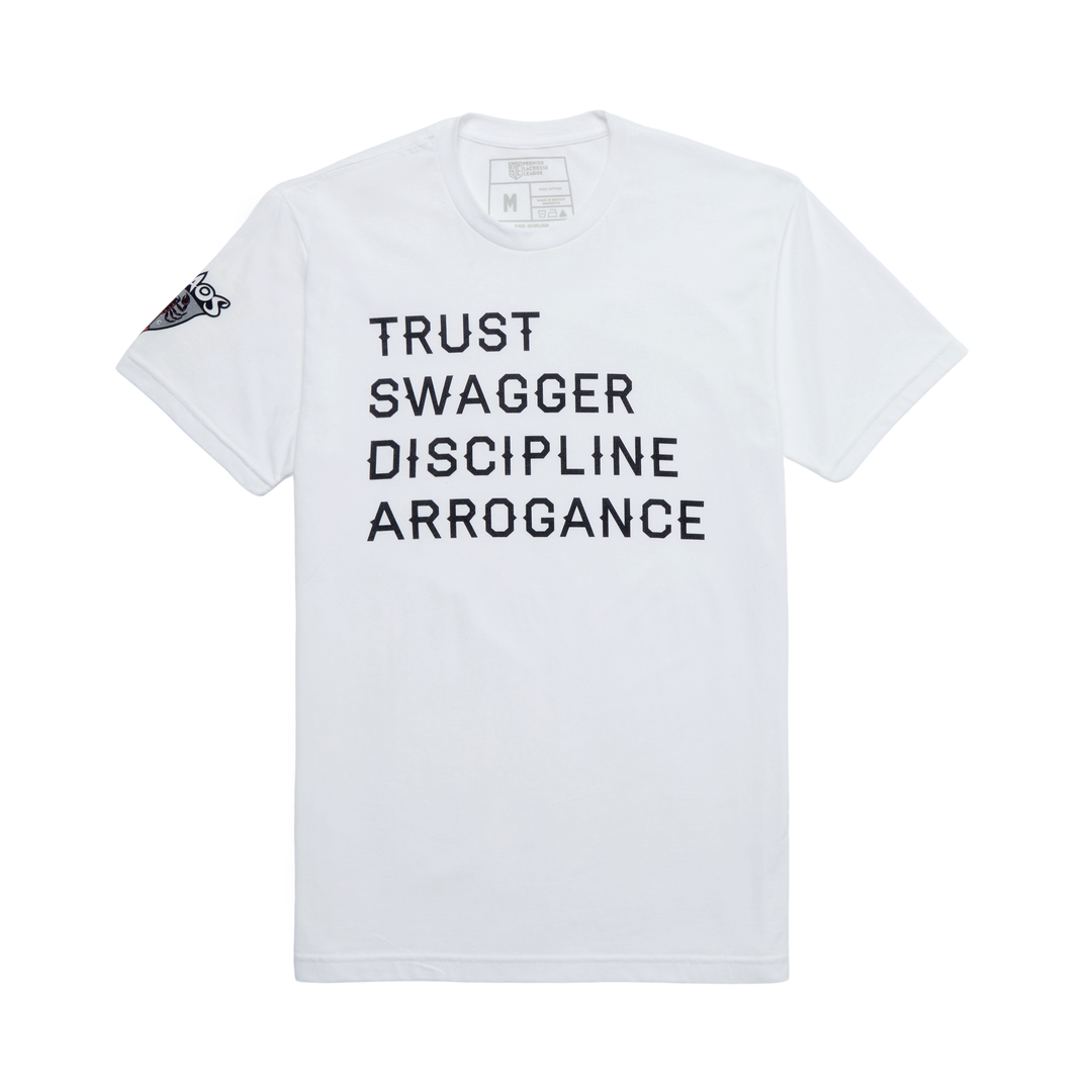 Trust, Swagger, Discipline, Arrogance Tee