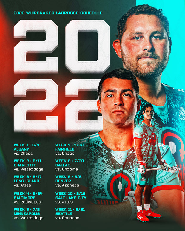 Whipsnakes 2022 Schedule Poster - 18"x24"